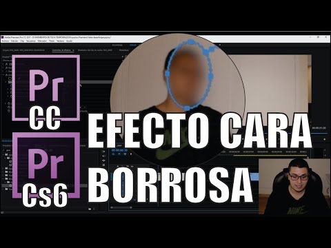 Cómo desenfocar un rostro en Premiere CC y CS6 | EFECTO CARA BORROSA | Español