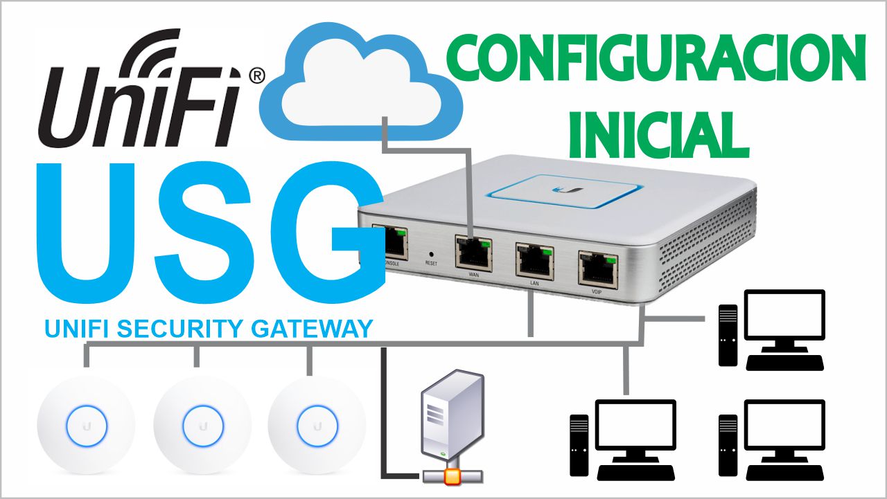 Cómo configurar un UNIFI SECURITY GATEWAY (USG) | Español