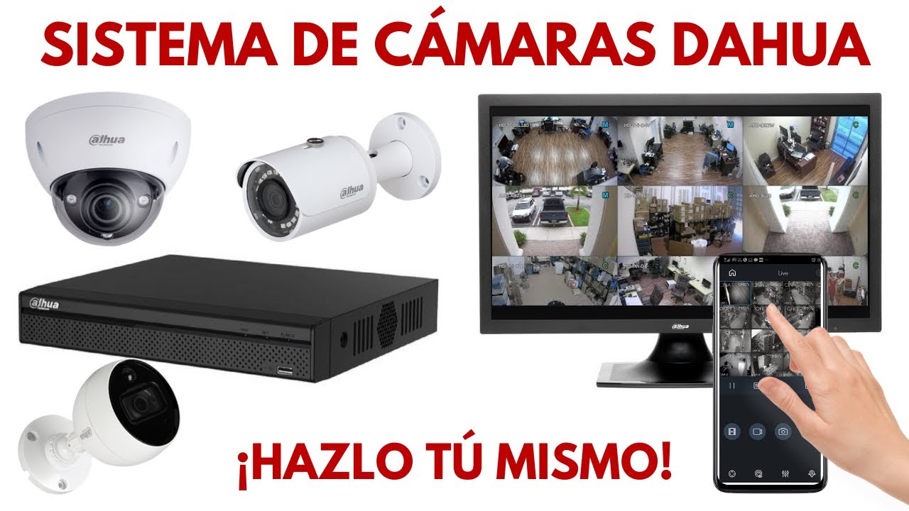 Sistema de Cámaras Dahua – Hazlo Tú Mismo | 2020