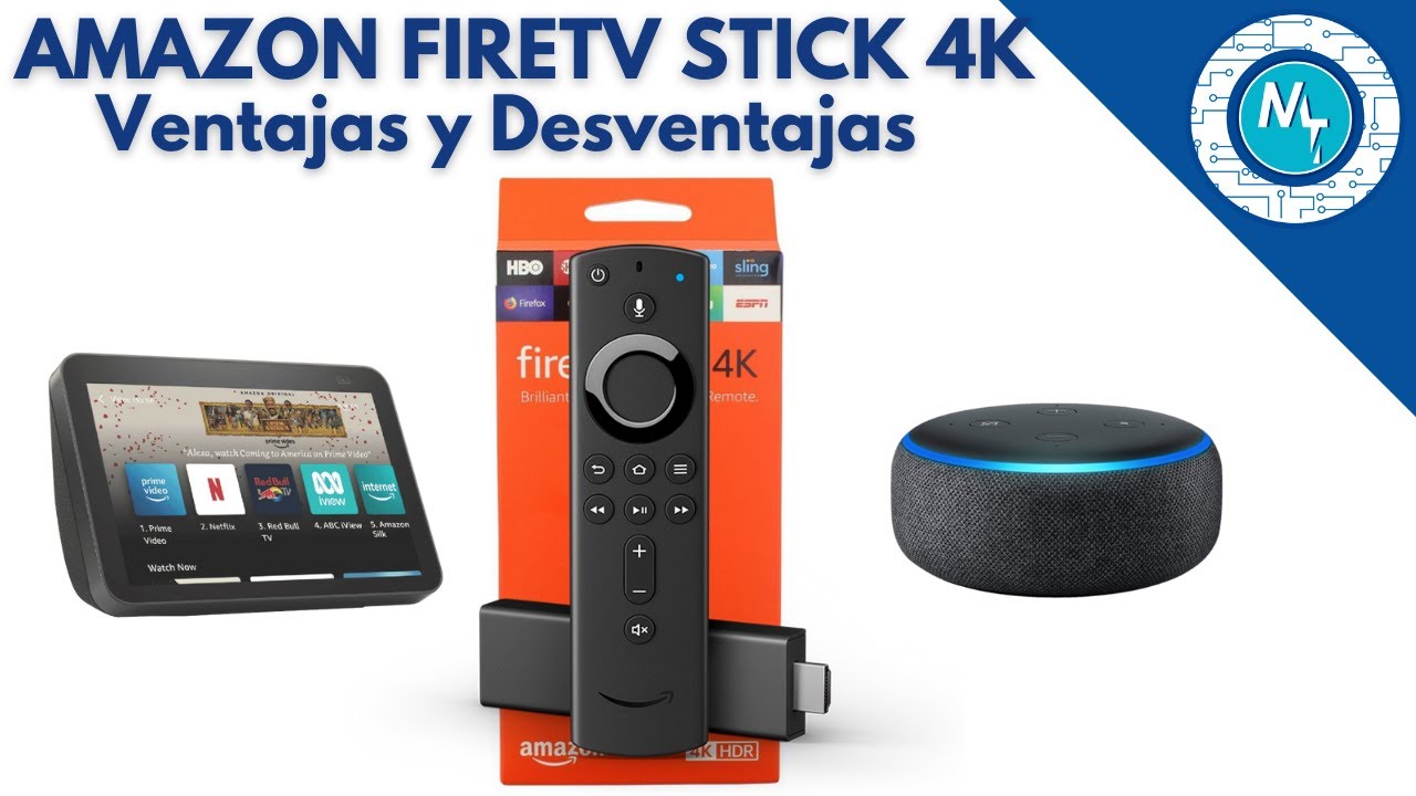 ¿Vale la pena un Amazon Fire TV Stick 4K? | Ventajas y Desventajas