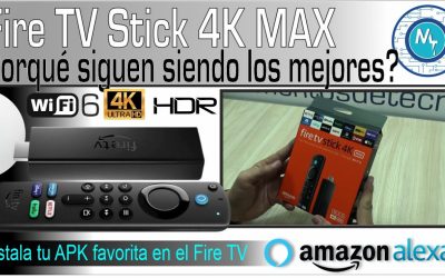 Fire TV Stick 4K Max: ¡Te encantará! – Instalación y Evaluación
