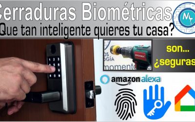Cerraduras biométricas inteligentes para tu hogar inteligente: ¡Ahora están en todas partes!