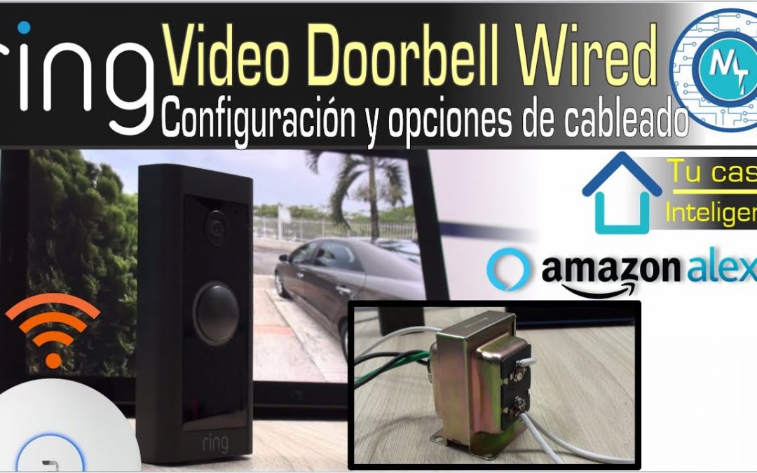 Ring Video Doorbell Wired: Cómo conectar y configurar