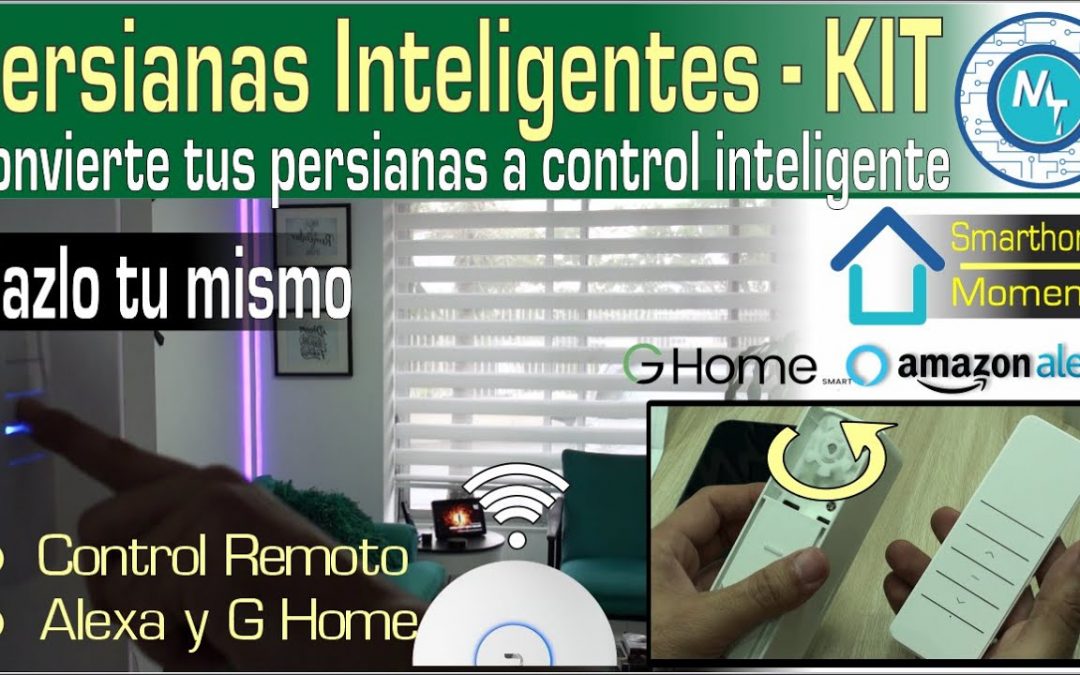 Convertir a Persianas Inteligentes – Muy Fácil y lo haces tú mismo!