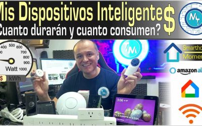 Mi Casa “Inteligente” después de muchos años… ¿Cuanto duran los dispositivos? ¿Que tal funcionan?