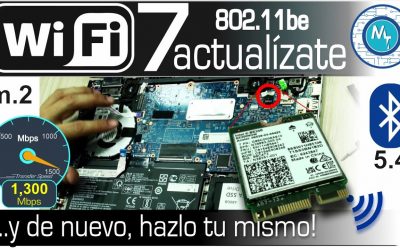 ¿Cómo actualizarte a WiFi 7? ¿Cómo nos fue? ¿Qué esperar? BE200 NGW Nicgica