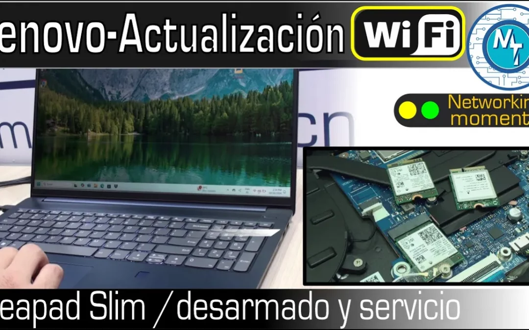 Actualiza tu WiFi interno a WiFi 7, desmontaje paso a paso para LENOVO Ideapad Slim 16IRL8