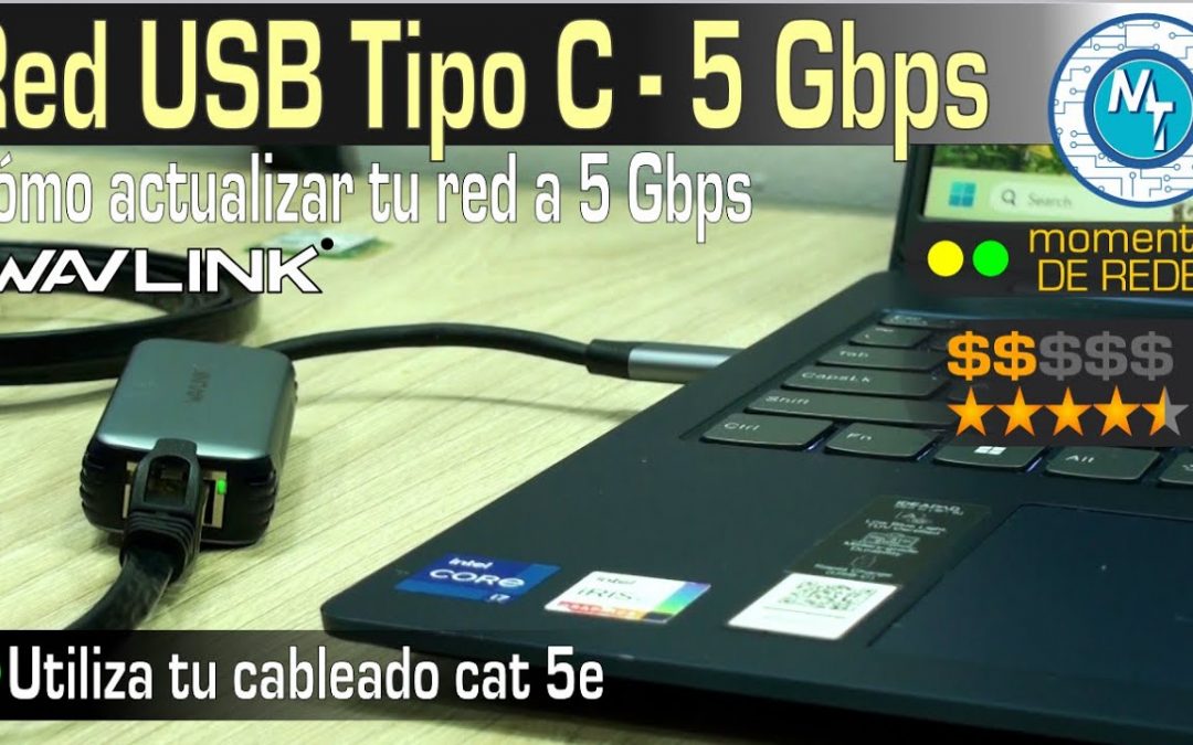 Adaptador de Red USB tipo C a 5 Gbps de WAVLINK. Lo que necesitas para 5 GbaseT – 5 Gbps