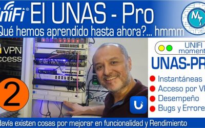 Unifi UNAS-Pro, tras tres meses, que hemos visto y qué puede mejorar? Un muy buen NAS empresarial