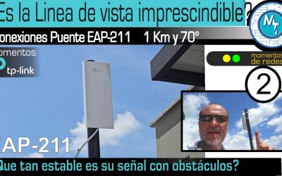 Implementando un puente Wi-Fi, el EAP-211 desde varios lugares. ¿Es necesaria la linea de vista?