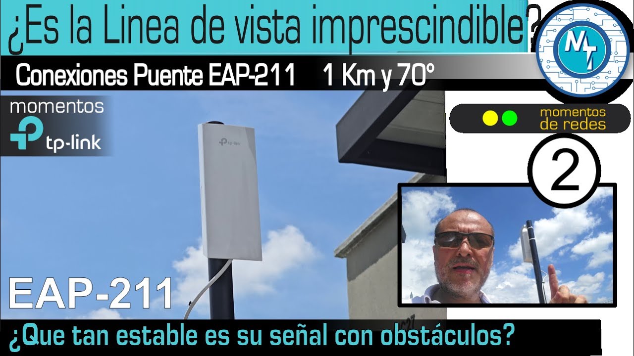 Implementando un puente Wi-Fi, el EAP-211 desde varios lugares. ¿Es necesaria la linea de vista?